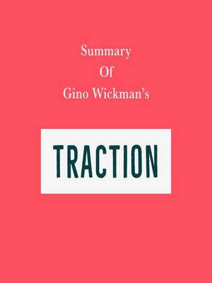 cover image of Summary of Gino Wickman's Traction